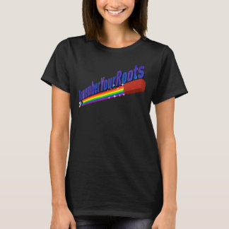 T-shirt LGBT Pride se souvenir de vos racines gai bisexuel