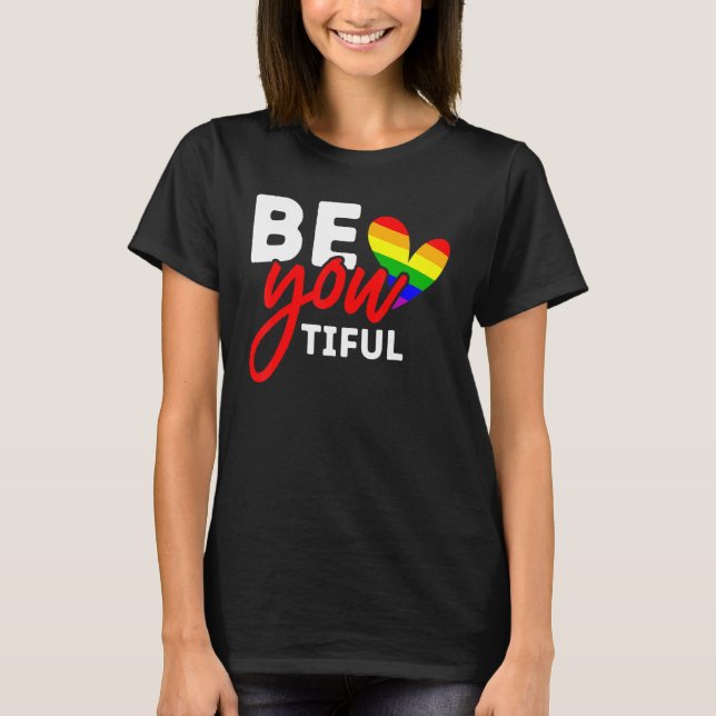 T-shirt LGBT Pride Sois-tu belle Rainbow Gay Lesb (Devant)