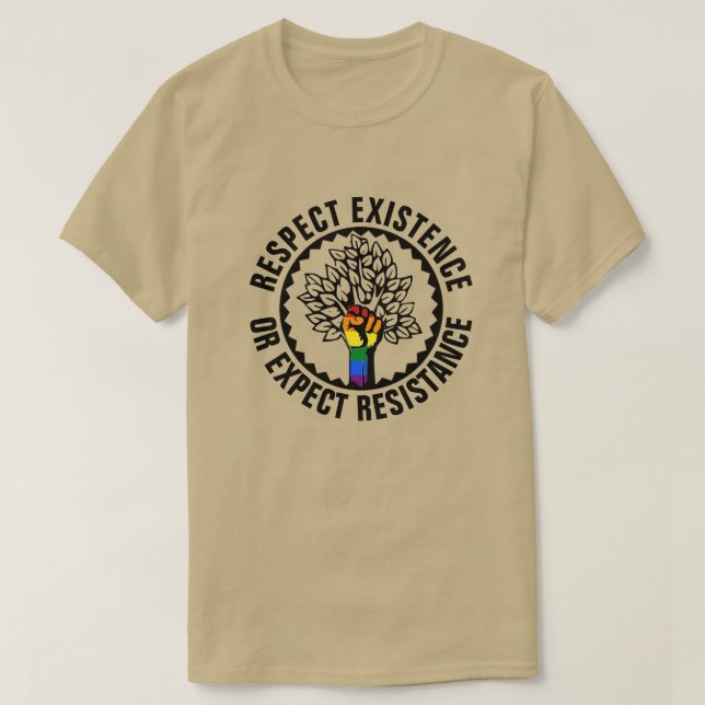 T-shirt LGBT Respect Existence Ou Attente Arbre De Résista (Design devant)