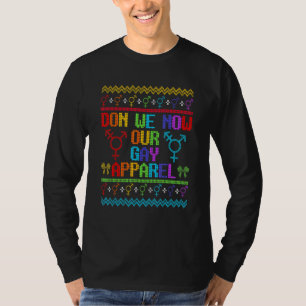 T-shirt Lgbtq Douleur de Noël moche Don We Now Our Gay Ap