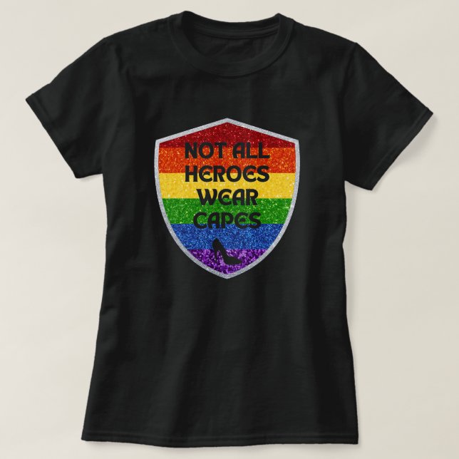T-shirt LGBTQ+ Fierté pas tous les héros Parties scintilla (Design devant)