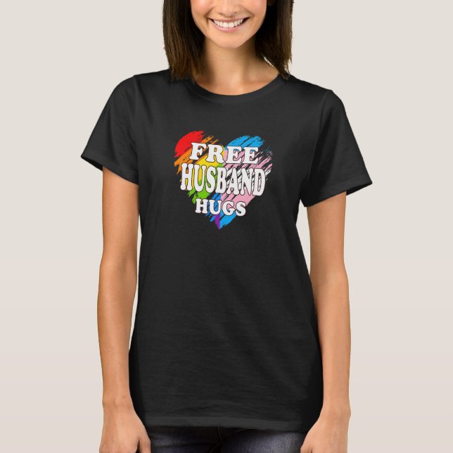 T-shirt Lgbtq Free Husband Hugs Gay Pride Lgbt Ally Rainbo (Devant)