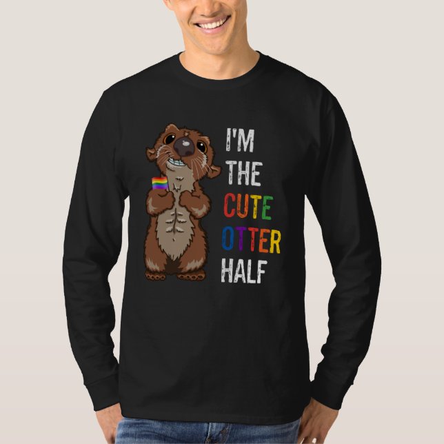 T-shirt LGBTQ Gay Pride Month Couples I m The Cute Otter H (Devant)