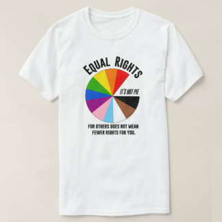 T-shirt LGBTQ Les droits égaux ne sont pas de la tarte