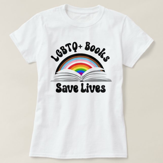 T-shirt LGBTQ+ Livres Sauver des vies (Design devant)