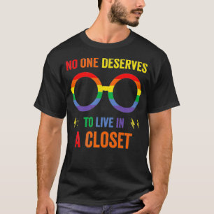 T-shirt LGBTQ Personne Ne Mérite De Vivre Dans La Fierté D
