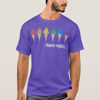 T-shirt LGBTQ Pride Mois Parade I Glace Creme Je Choisis E