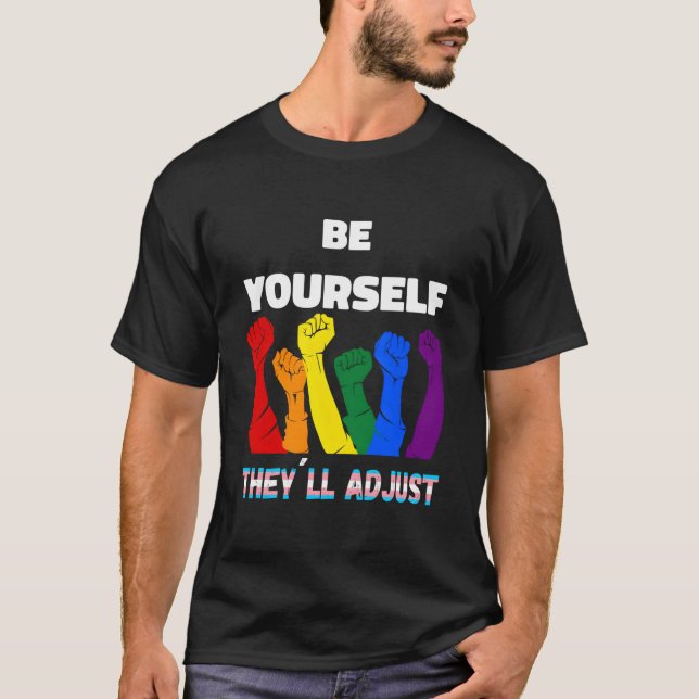 T-shirt Lgbtq Rainbow Transgender Flag Be Yourself They'Ll (Devant)