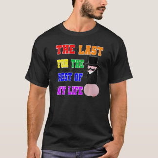 T-shirt Lgbtq Tenue Le Dernier P Pour Le Reste De Ma Vie G