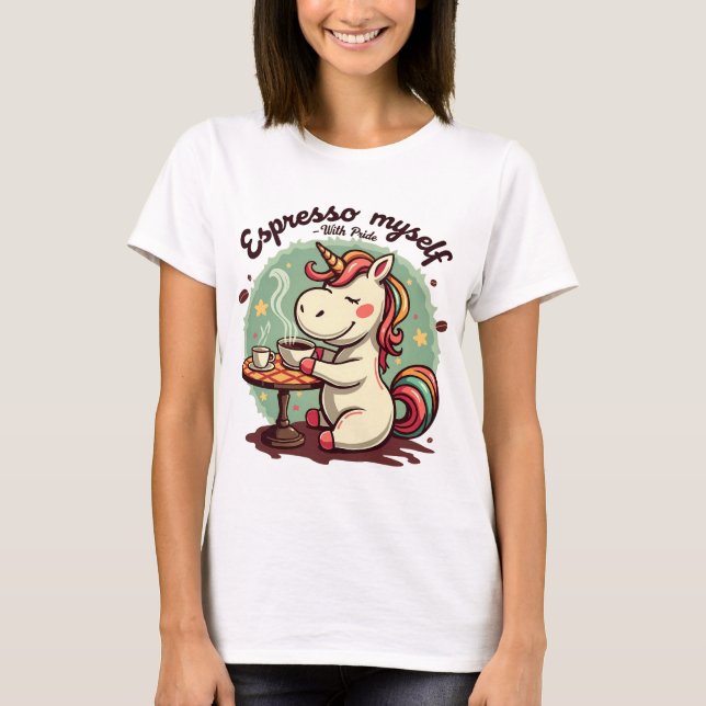 T-shirt LGBTQ unicorne Espresso Moi-même (Devant)