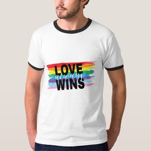 T-shirt LGBTQIA L'amour gagne toujours Rainbow Pride Cool (Devant)