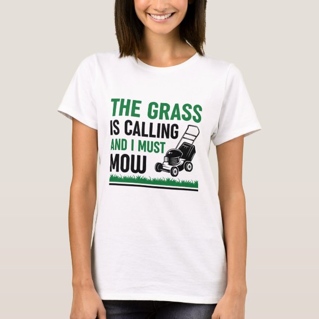 T-shirt L'Herbe Appelle Et Je Dois Mouiller (Devant)