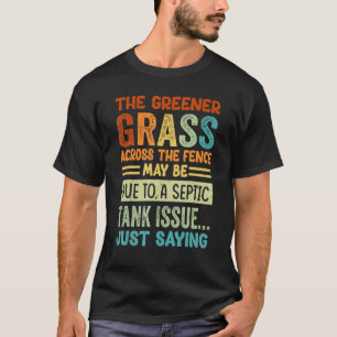 T-shirt L'Herbe Plus Verte De L'Autre Côté De La clôture P