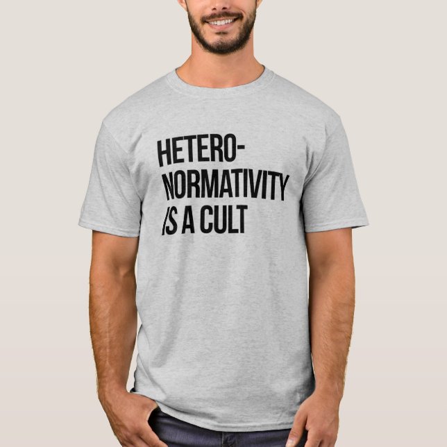 T-shirt L'hétéroormativité est un culte (Devant)