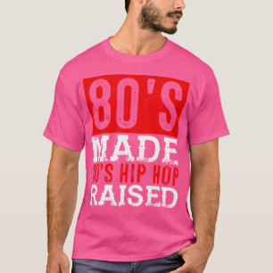 T-shirt L'Hip hop Des Années 80 Fabriqué Dans Les Années 9