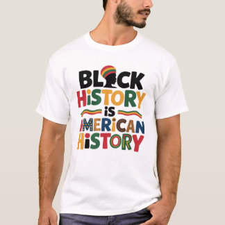 T-shirt L'histoire des Noirs est l'histoire américaine Pat