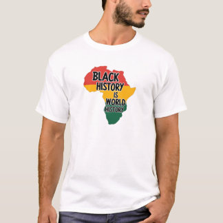 T-SHIRT L'HISTOIRE DES NOIRS EST L'HISTOIRE DU MONDE