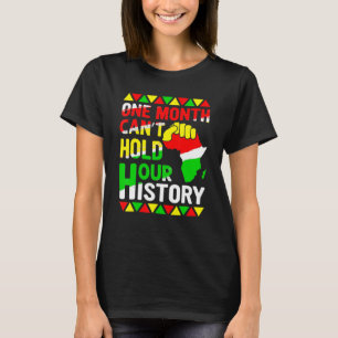 T-shirt L'histoire des Roi Noirs d'Afrique Un mois ne peut