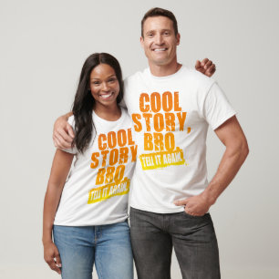 T-SHIRT L'HISTOIRE FRAÎCHE BRO L'INDIQUENT ENCORE