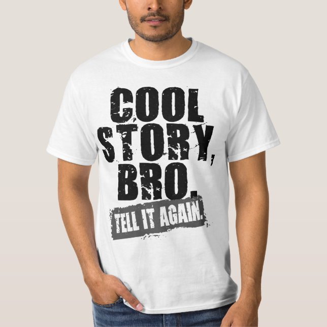 T-SHIRT L'HISTOIRE FRAÎCHE BRO L'INDIQUENT ENCORE (Devant)
