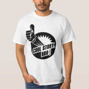 T-shirt L'histoire fraîche Bro manie maladroitement