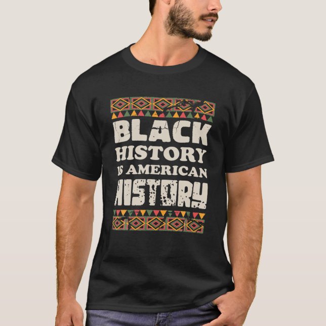 T-shirt L'histoire noire est l'histoire américaine Cool Hi (Devant)