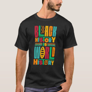 T-shirt L'histoire noire est l'histoire du monde 2
