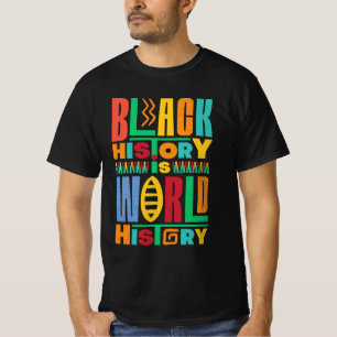 T-shirt L'histoire noire est l'histoire mondiale idée cade