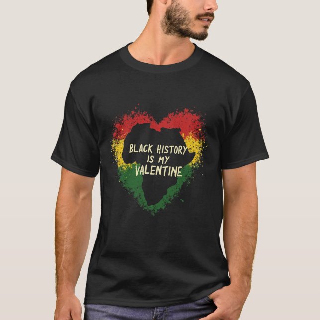 T-shirt L'histoire noire est ma Saint Valentin (Devant)