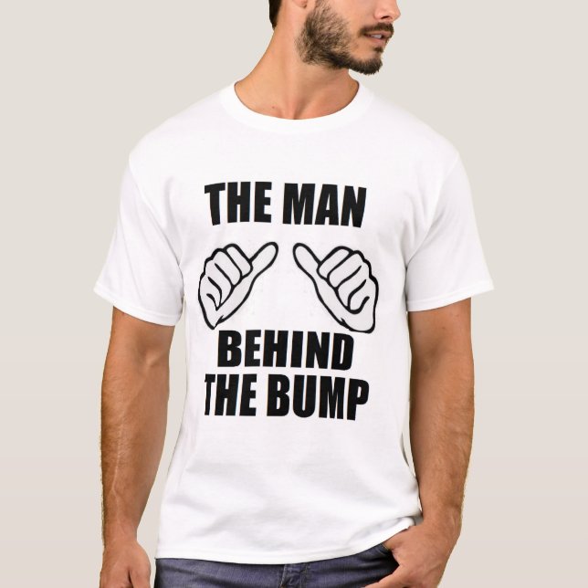 T-shirt L'homme derrière la bosse nouveau-né papa père béb (Devant)