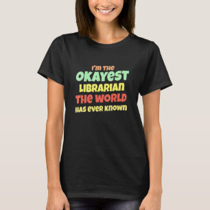 T-shirt L'homme le bibliothécaire le plus correct que le m