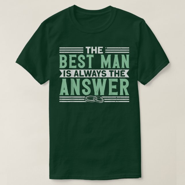 T-shirt L'homme le meilleur est toujours la réponse Enterr (Design devant)