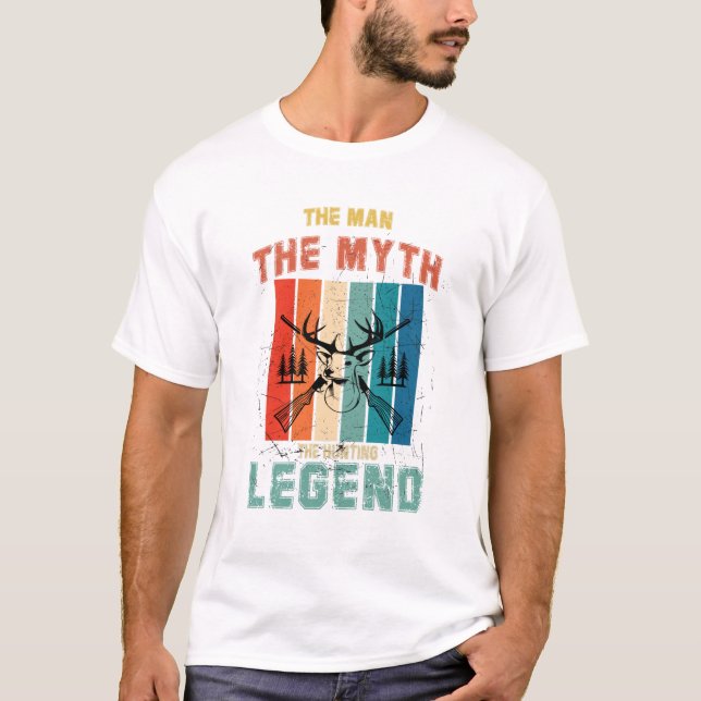 T-shirt L'Homme Le Mythe La Légende de la chasse (Devant)