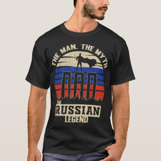 T-shirt L'homme le mythe La légende russe Le père du père 