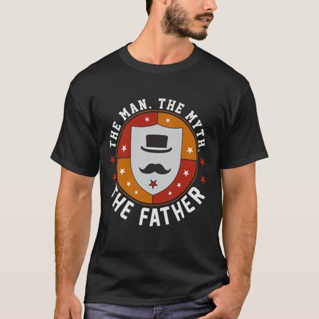 T-shirt L'Homme. Le Mythe. Le Père. Le cadeau Tee (Devant)