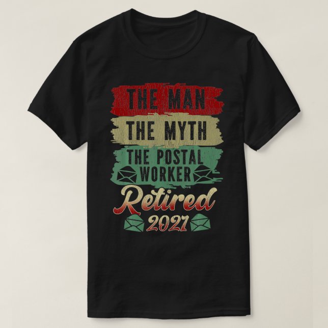 T-shirt L'homme, le mythe, le travailleur postal, à la ret (Design devant)