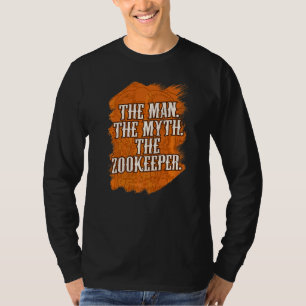 T-shirt L'Homme Le Mythe Le Zookeeper Zookeeper Animal K