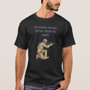 T-shirt L'Homme Moyen Est Un Arme À Feu Héros
