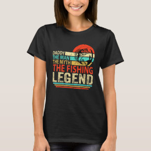 T-shirt L'homme Papa Mythe Pêche Légende Pêcheur Père