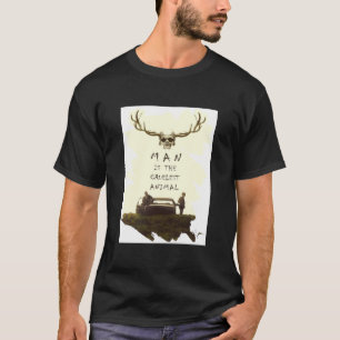 T-shirt L'Homme Vrai Détective est l'animal le plus cruel