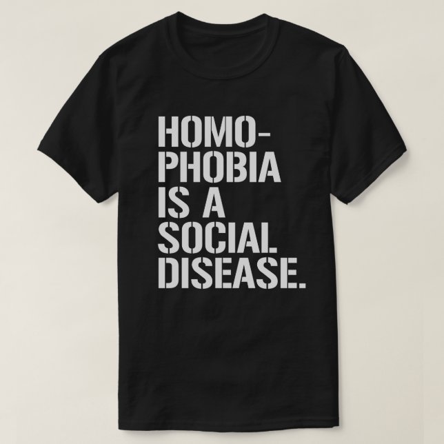 T-shirt L'homophobie est une maladie sociale (Design devant)