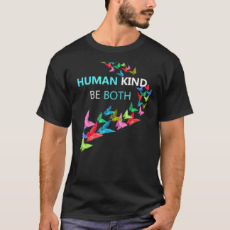 T-shirt L'humanité soit à la fois courtoisie et conscience