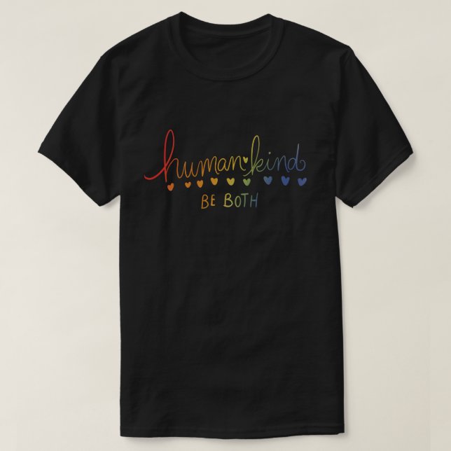 T-shirt L'humanité soit à la fois humaine (Design devant)