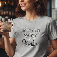 L'humeur d'aujourd'hui parrainée par la Vodka