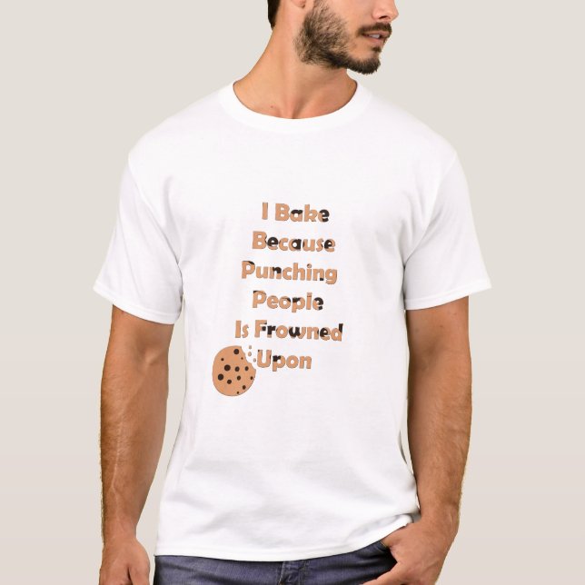 T-shirt L'Humour de Baker : Je fais cuire parce que je pun (Devant)