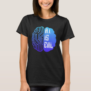 T-shirt L'IA est malveillante Cerveau technologique Intel