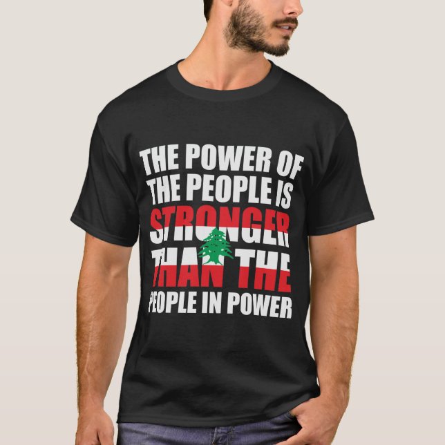 T-shirt Liban Le pouvoir du peuple Liban (Devant)