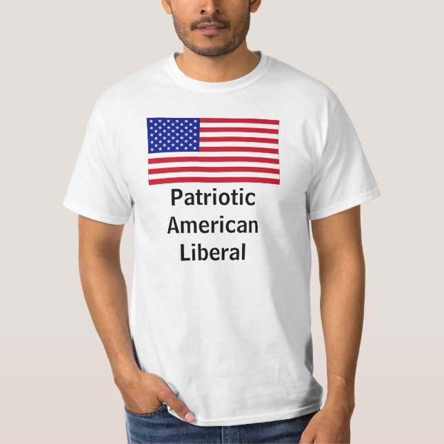 T-shirt Libéral américain patriote (version originale) (Devant)