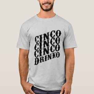 T-shirt Libérer le plaisir avec Cinco de Drinko