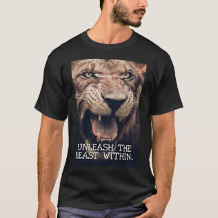 T-shirt Libérez La Bête À L'Intérieur - Lion Motivationnel
